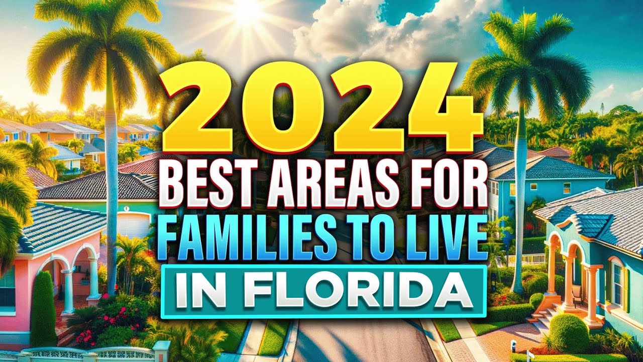 Best Places to Live in Florida in 2024 Simone Castello MLO