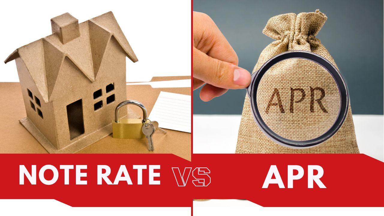 Note Rate vs APR