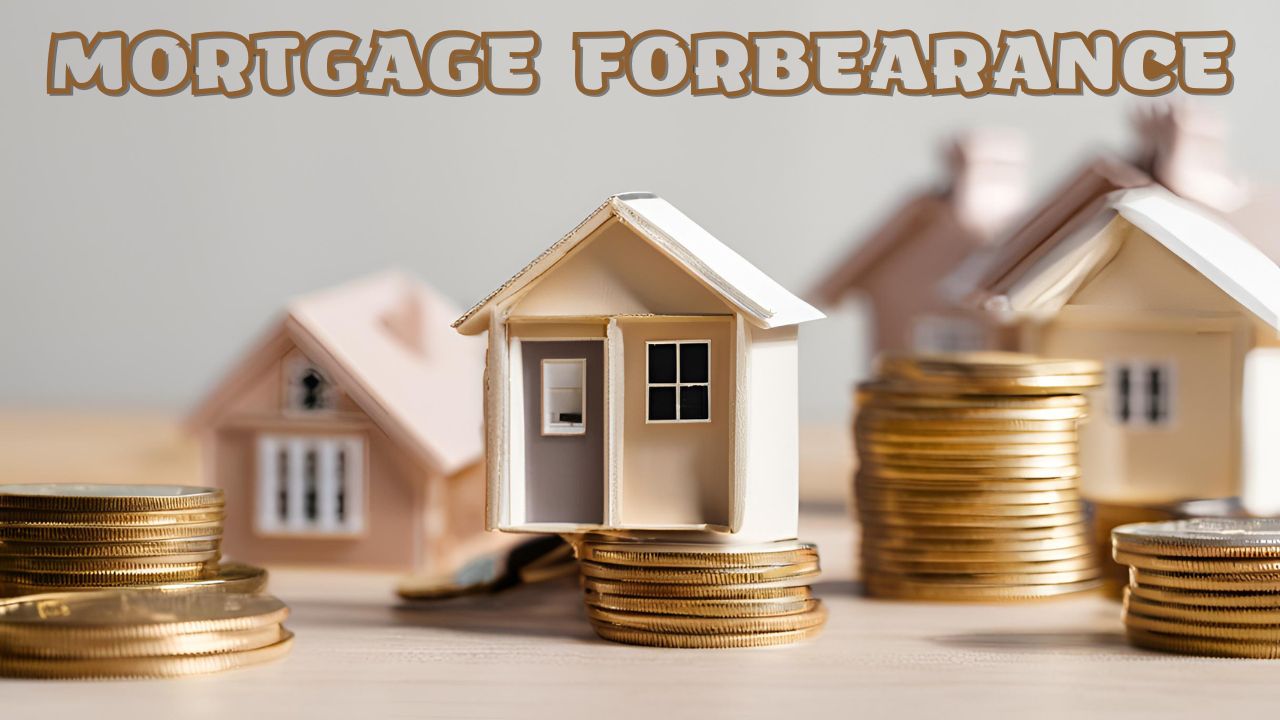 MORTGAGE FORBEARANCE